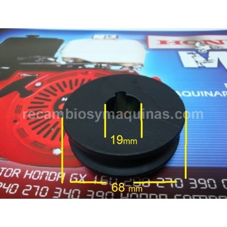Polea motor cigüeñal OHV 140 160 200 ( 19 x 68 ) Honda gx compatible